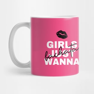 Girls Just Wanna Bachata Mug